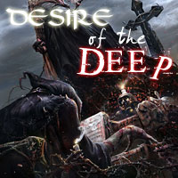 005 Desire of the Deep (TBC)