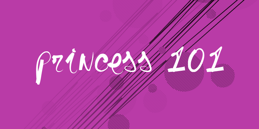 Princess 101 002: Royal Manners